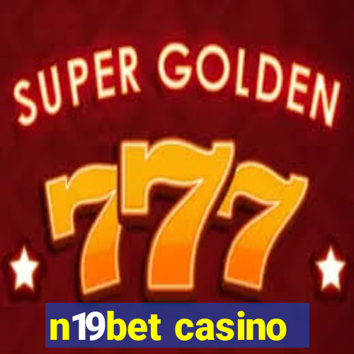 n19bet casino